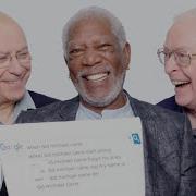 Morgan Freeman Michael Caine And Alan Arkin Answer The Web S Most Searched Questions WIRED