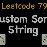 Leetcode 791 Custom Sort String