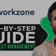 How To Use Workzone Step By Step Guide For Project Management 2026