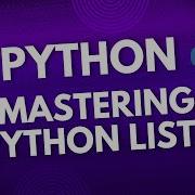 Mastering Python Lists A Complete Guide For Beginners