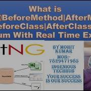 What Is Test BeforeMethod AfterMethod BeforeClass AfterClass In Selenium With Real Time Example