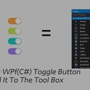 Toggle Button And Adding Controls To Visual Studio Toolbox
