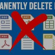 How To Permanently Delete Files So They Are Unrecoverable