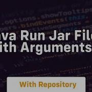 Java Run Jar File With Arguments