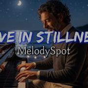 VOL 02 Love In Stillness MelodySpot AI Lip Sync Lyrics