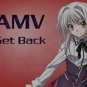 High School DxD AMV Get Back