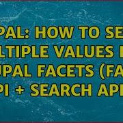 Drupal How To Select Multiple Values For Drupal Facets Facet API Search API 2 Solutions