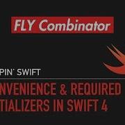 Convenience Required Initializers In Swift 4