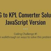 MPG To KPL Converter Tutorial JavaScript