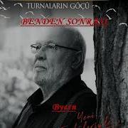 BENDEN SONRASI