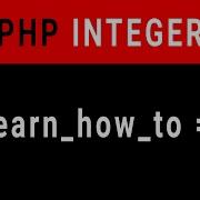 How To Use Php Integers