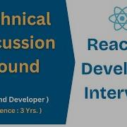React Technical Round Interview React Interview Questions 3 To 4 Years 2025 Interview Experience
