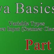Java Basics Part 3 Scanner And Primitive Data Types