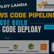 AWS Lambda Deployment Made Easy Using CodePipeline And CodeDeploy
