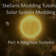 Stellaris Modding Tutorial Solar System Modding Part 4 Neighbor Systems