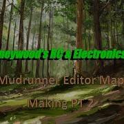 Mudrunner Editor Part 2