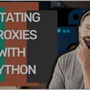 How To Rotate Proxies With Python
