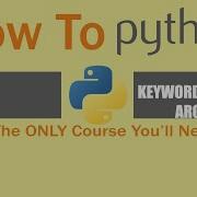 20 KEYWORD ARGUMENTS NAMED PARAMETERS KWARGS ARGS PASSING DICTIONARY TO FUNCTIONS PYTHON