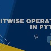 Bitwise Operators In Python Unlock The Power Of Bitwise Operators In Python