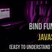 Bind Function JavaScript Easy To Understand Tutorial