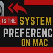 Where Is System Preferences On Mac Quick Guide To Accessing Your Mac Settings