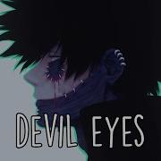 Nightcore Devil Eyes Deeper Version