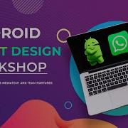 Android Layout Design Workshop Day 2