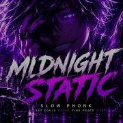 MIDNIGHT STATIC SLOW DARK PHONK ANIME EDIT MUSIC
