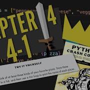 Python Crash Course Chapter 4 Try It Yourself 4 1 Beginner Walkthrough