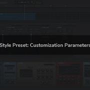 Style Preset Customization Parameters