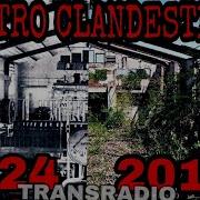 TRANSRADIO 1924 A 2018 Centro Clandestino EXPLORACIÓN URBANA Lugares Abandonados Argentina