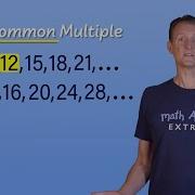 LCM Basic Method Math Antics Extras