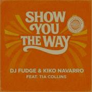 Show You The Way