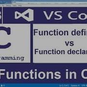 Function Definition Vs Function Declaration