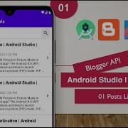 Blogger API 01 Posts List Android Studio Kotlin