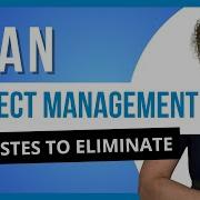 Lean Principles Why Waste Is Killing Your Projects