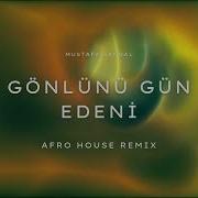 Mustafa Sandal Gönlünü Gün Edeni FUSIØN Afro House Remix Türkçe Afro Deep House