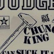Judge Chung King Can Suck It Full Album