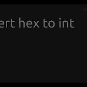Convert Hex To Int Lua