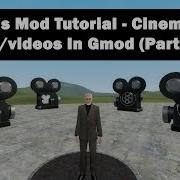 Garry S Mod Tutorial How To Make Cinematic Shots Videos In Gmod Part 1