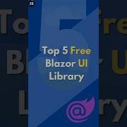 5 Top Free Blazor UI Components For Stunning Web Apps Blazor Dotnet Csharp