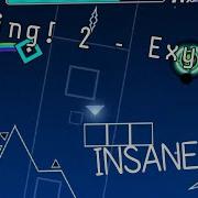 Ping 2 Exyl Geometry Dash Insane