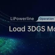 LiPowerline 4 6 Load 3DGS Model