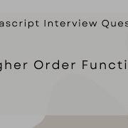 Higher Order Functions In Javasript Javascript Interview Questions Tamil