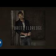 Brett Eldredge Love Someone Audio Video