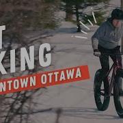 Fat Biking Downtown Ottawa Full Cycle Ottawa