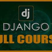 Django Python Web Framework Full Course 2023