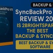 SyncBackPro V11 Review 2026 The Best Backup Sync Tool From 2BrightSparks
