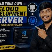 Build Your Own Cloud Development Server Using GitHub Codespace
