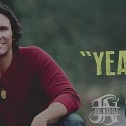 Joe Nichols Yeah Official Audio